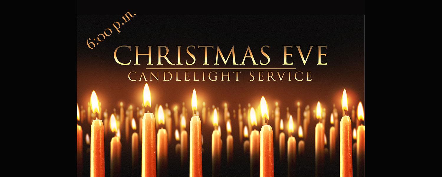 Join Us Christmas Eve 6:00pm